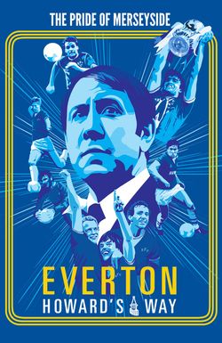 Everton, Howard's Way
