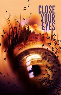 Close Your Eyes
