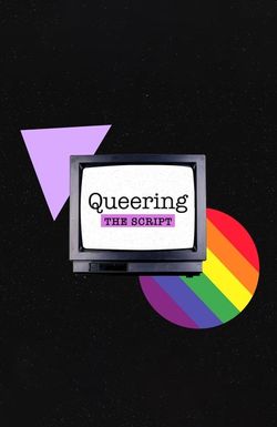 Queering the Script
