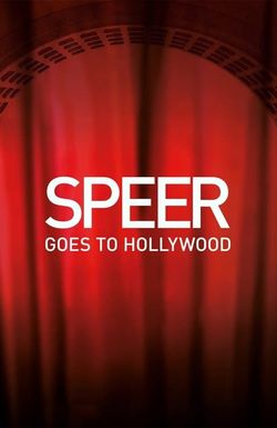 Speer Goes to Hollywood