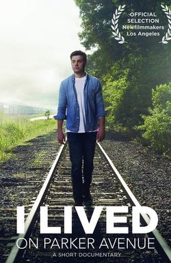 I Lived on Parker Avenue