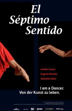 EL SEPTIMO SENTIDO. I am a dancer. Von der Kunst zu leben