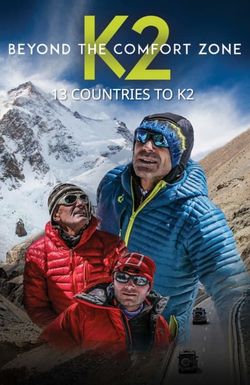 Beyond the Comfort Zone: 13 Countries to K2