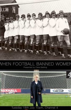 When Football Banned Women