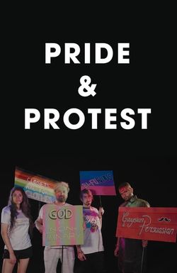Pride & Protest