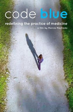 Code Blue: Redefining the Practice of Medicine