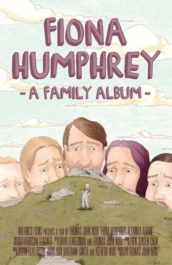 Fiona Humphrey: A Family Album