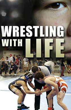 Wrestling with Life