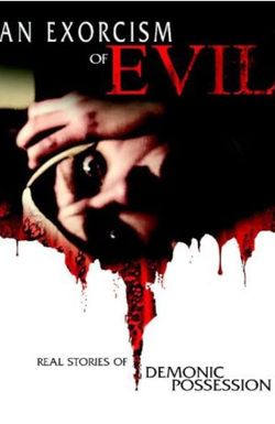 Exorcism of Evil