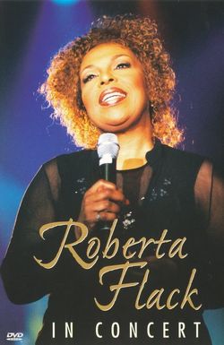 Roberta Flack in Concert