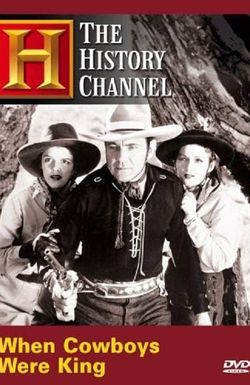 Time Machine: When Cowboys Were King