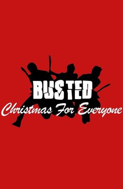 Busted: Christmas for Everyone