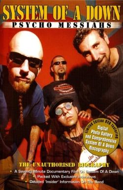 System of a Down: Psycho Messiahs
