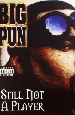 Big Pun: Still Not a Player