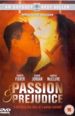 Passion and Prejudice