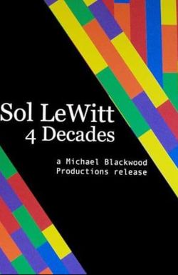 Sol LeWitt: 4 Decades
