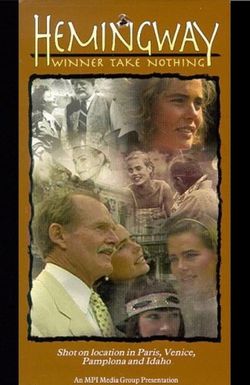Hemingway: Winner Take Nothing