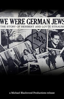 We Were German Jews