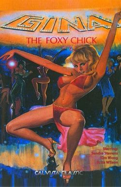 Gina: The Foxy Chick