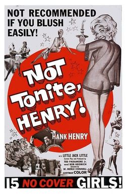 Not Tonight Henry