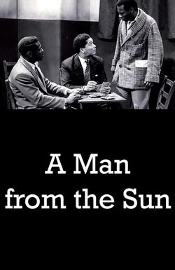 A Man from the Sun