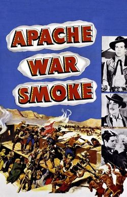 Apache War Smoke