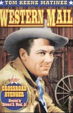 Crossroad Avenger: The Adventures of the Tucson Kid
