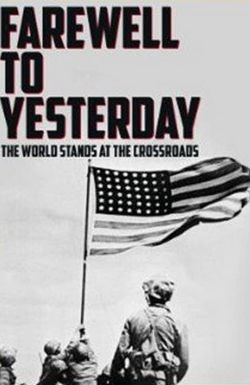 Farewell to Yesterday