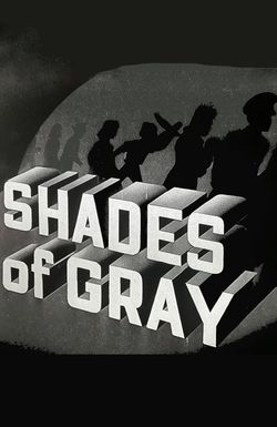 Shades of Gray