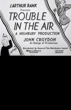 Trouble in the Air