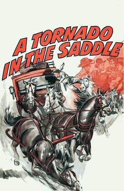 A Tornado in the Saddle