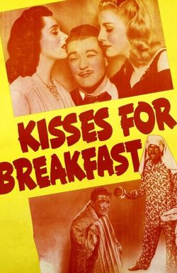 Kisses for Breakfast