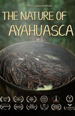 The Nature of Ayahuasca