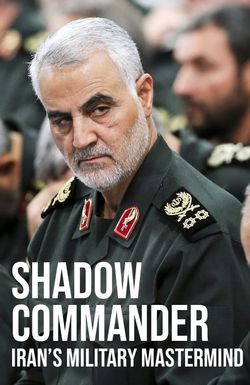 Shadow Commander Irans Military Mastermind