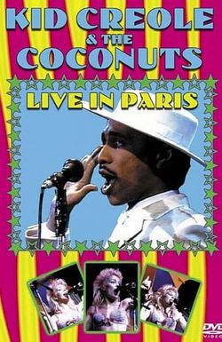 Kid Creole & The Coconuts: Live in Paris