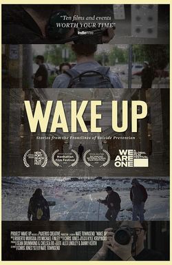 Wake Up: Stories from the Frontlines of Suicide Prevention