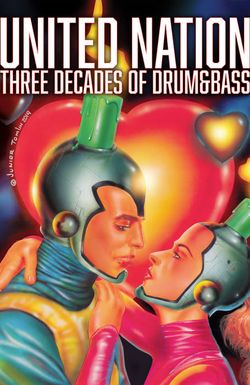 United Nation Three Decades of Drum & Bass
