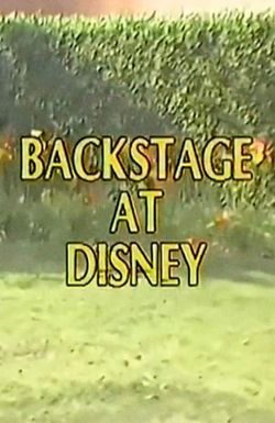 Backstage at Disney