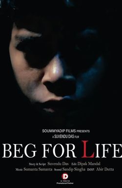 Beg for Life
