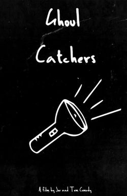 Ghoul Catchers