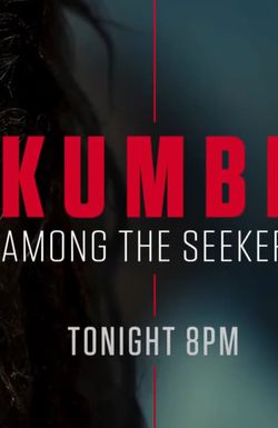 Kumbh: Among the seekers