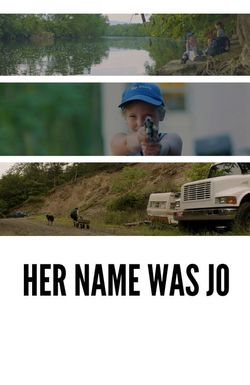 Her Name Was Jo
