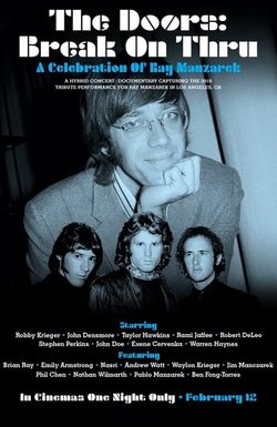 The Doors: Break On Thru - A Celebration Of Ray Manzarek