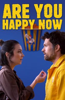 Are You Happy Now