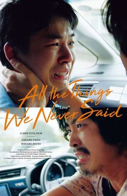 All the Things We Never Said