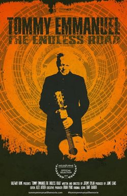 Tommy Emmanuel: The Endless Road