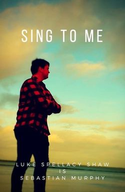 Sing to Me