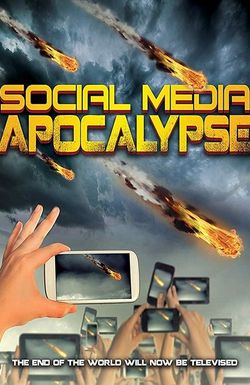 Social Media Apocalypse