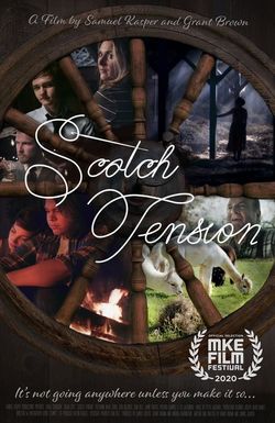 Scotch Tension