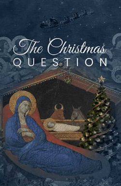 The Christmas Question